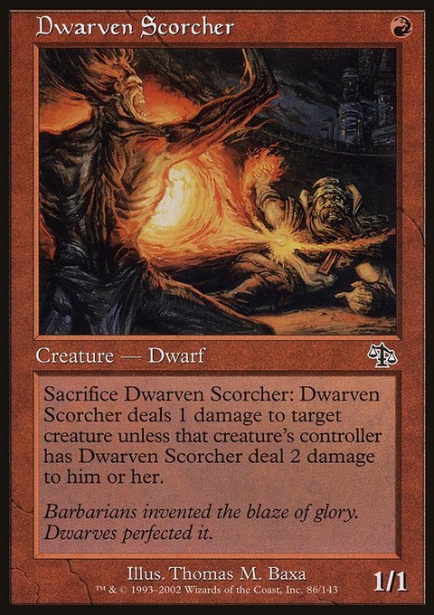 Dwarven Scorcher